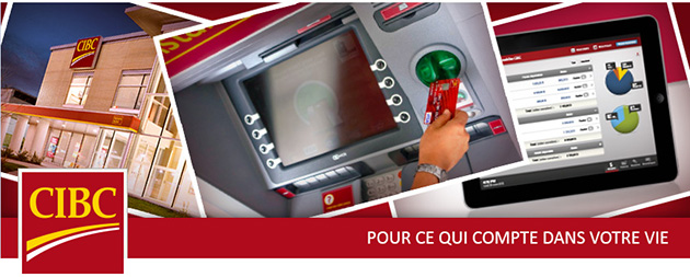 Banque Cibc   Pour Ce Qui Compte Dans Votre Vie